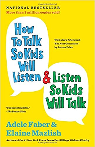 How To Talk So Kids Will Listen book